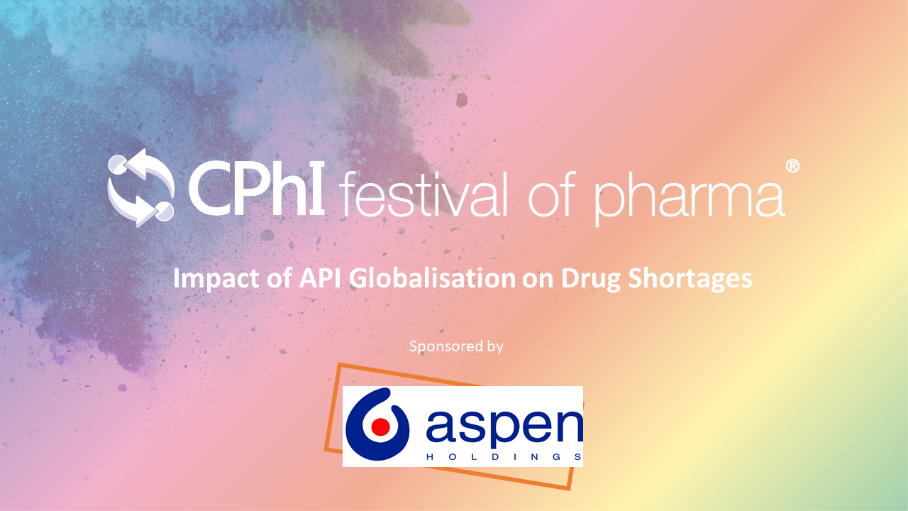 Roundtable - Impact of API Globalisation on Drug Shortages